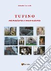 Tufino. Microstoria e macrostoria libro