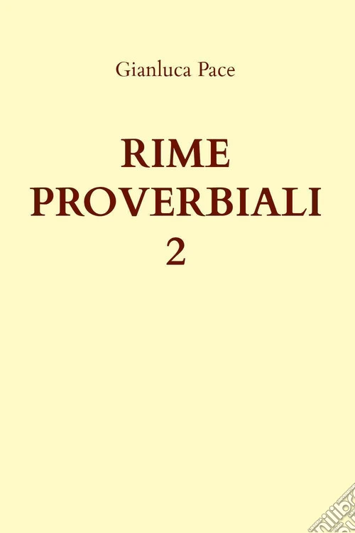 Rime proverbiali. Vol. 2