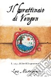 Il burattinaio di Vengen. La saga di Llyr il Drago azzurro libro