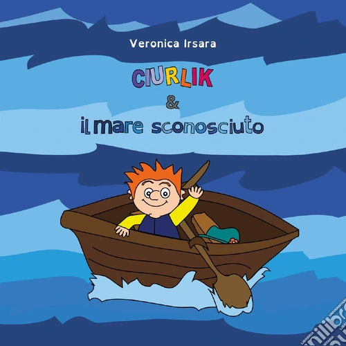 Ciurlik e il mare sconosciuto