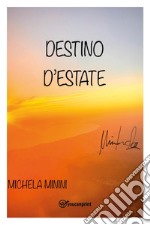 Destino d'estate libro