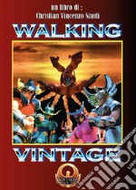 Walking vintage libro