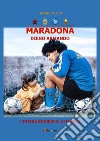 Maradona Diego Armando libro