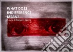 What does indifference mean? libro