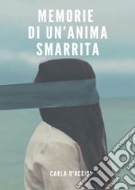 Memorie di un'anima smarrita libro