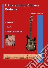 Prime lezioni di chitarra moderna libro