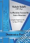 Michele Bolaffi (1768-1842). Un musicista toscano fra Sette e Ottocento libro di Foti Domenica