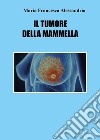 Il tumore della mammella libro