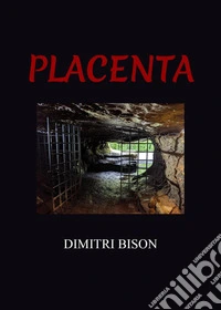 Placenta