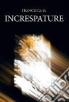 Increspature. E-book. Formato EPUB ebook