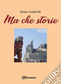 Ma che storie