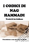 I codici di Nag Hammadi libro