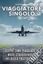 Viaggiatore singolo libro