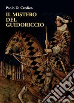 Il mistero del Guidoriccio libro