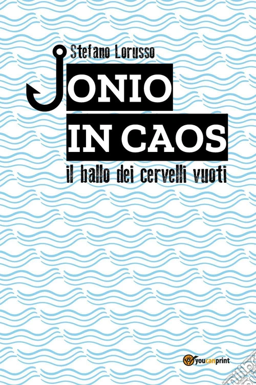 Jonio in caos. Il ballo dei cervelli vuoti