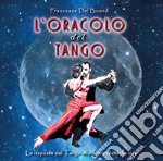 L'oracolo del tango libro