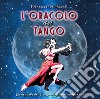 L'oracolo del tango libro