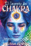 Il segreto dei chakra libro