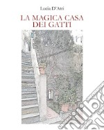 La magica casa dei gatti