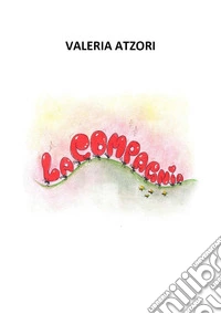 La compagnia