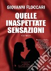 Quelle inaspettate sensazioni libro