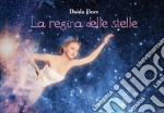 La regina delle stelle libro