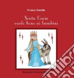 Santa Lucia vuole bene ai bambini