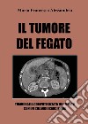 Il tumore del fegato libro