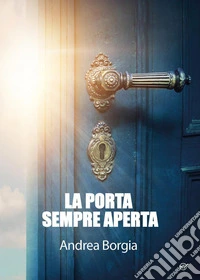 La porta sempre aperta
