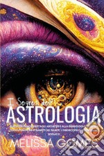 I segreti dell'astrologia libro