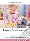 Essere e fare Montessori libro