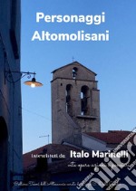 Personaggi altomolisani libro