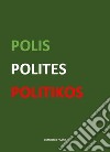 Polis polites politikos libro