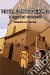 I ragazzini scomparsi. I misteri del palazzo catalano. Vol. 2 libro di La Vecchia Gennaro