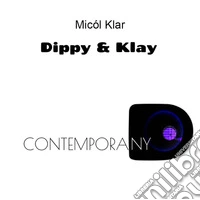Dippy & Klay contemporany libro