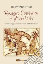 Reggio Calabria e gli antichi libro