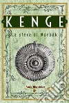Kenge. La sfera di Norbak libro