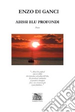 Abissi blu profondi