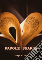 Parole sparse... libro