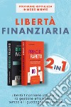 Libertà finanziaria libro