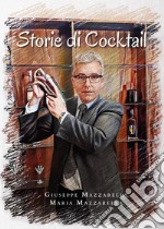 Storie di cocktail libro