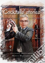 Cocktails' stories libro