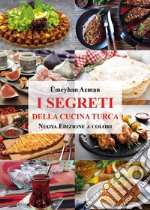 I segreti della cucina turca libro