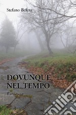 Dovunque nel tempo