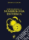 Introduzione alla numerologia esoterica libro