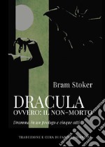 Dracula ovvero: il non-morto