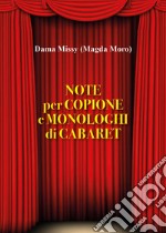 Note per copione e monologhi di cabaret