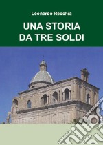 Una storia da tre soldi libro