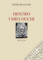 Dentro i miei occhi libro