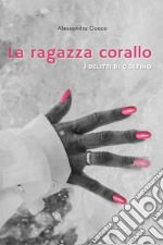 La ragazza corallo